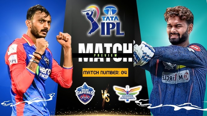 IPL 2025 DC vs LSG